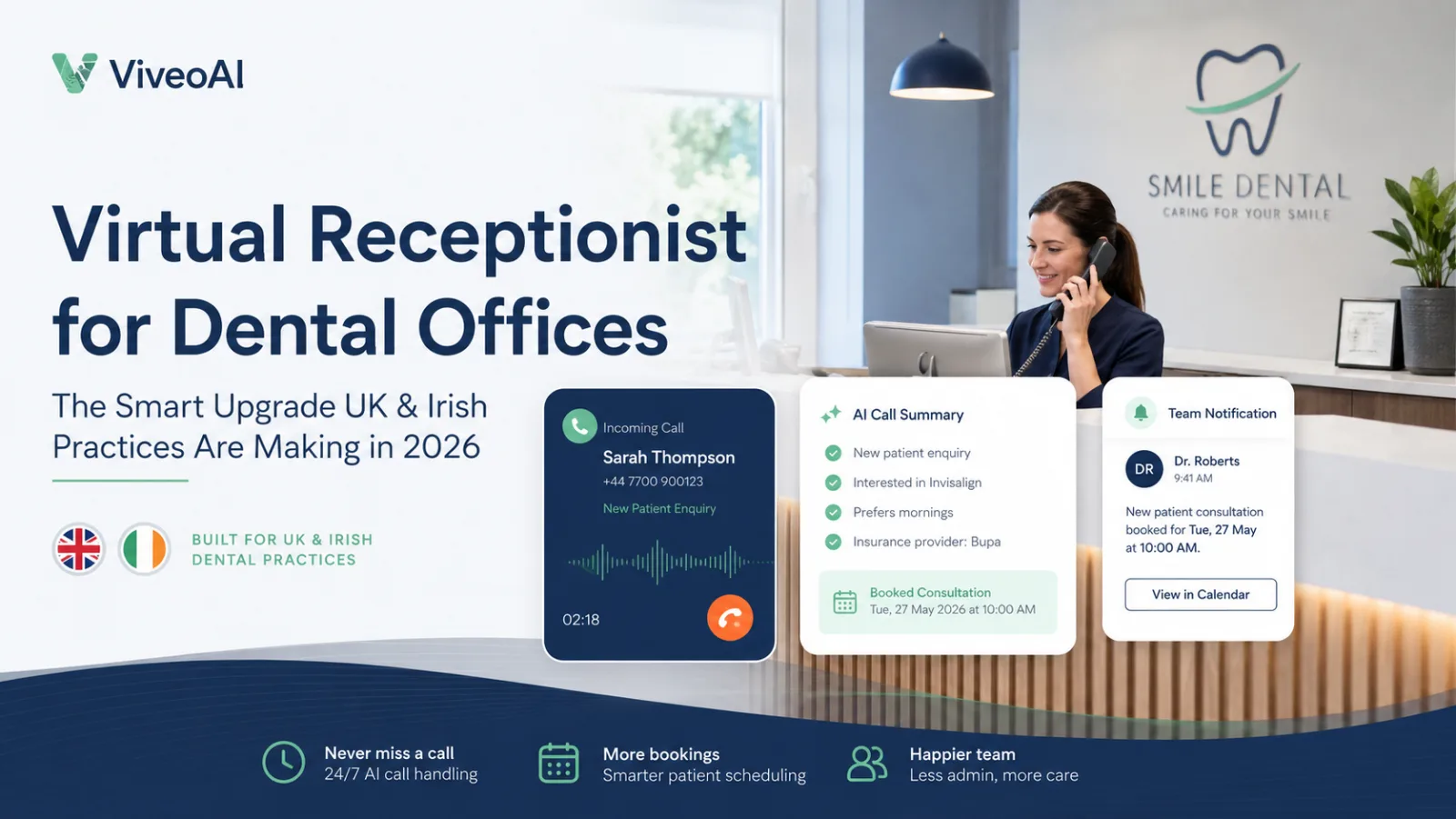 Virtual receptionist answering calls for a UK dental office